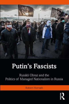 Putin's Fascists - Horvath, Robert