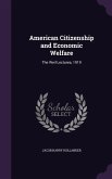 American Citizenship and Economic Welfare