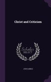 Christ and Criticism