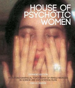 House Of Psychotic Women - Janisse, Kier-La