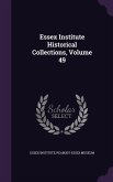 Essex Institute Historical Collections, Volume 49