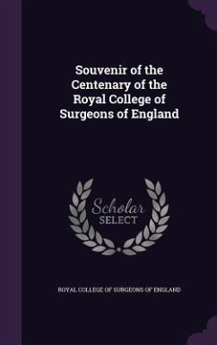 Cover Souvenir of the Centenary of the Royal College of Surgeons of England