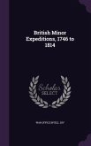 British Minor Expeditions, 1746 to 1814