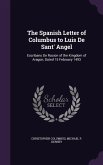 The Spanish Letter of Columbus to Luis De Sant' Angel