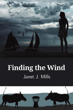 Finding the Wind - Mills, Janet J