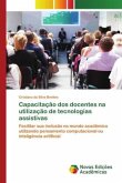 Capacitação dos docentes na utilização de tecnologias assistivas