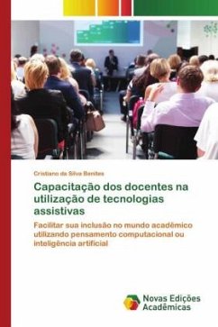 Capacitação dos docentes na utilização de tecnologias assistivas - da Silva Benites, Cristiano