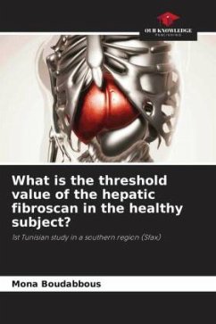 What is the threshold value of the hepatic fibroscan in the healthy subject? - Boudabbous, Mona