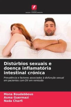 Distúrbios sexuais e doença inflamatória intestinal crónica - Boudabbous, Mona;Guermazi, Asma;Charfi, Nada
