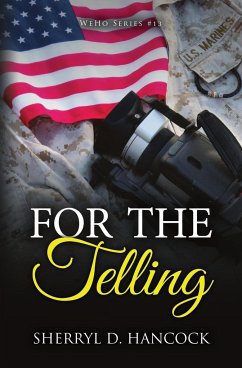 For the Telling - Hancock, Sherryl D.