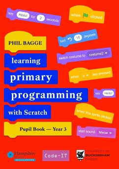 Teaching Primary Programming with Scratch Pupil Book Year 3 - Bagge, Phil