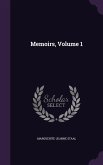 Memoirs, Volume 1