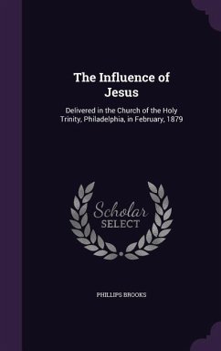 The Influence of Jesus - Brooks, Phillips