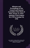 Minutes and Proceedings of the Council and General Assembly of the State of New-Jersey, in Joint-meeting, From August 30, 1776 to October 29, 1799