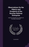 Observations On the Objects and Prospects of the Russian Railway Enterprise