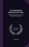 A Compendious History of the Jews