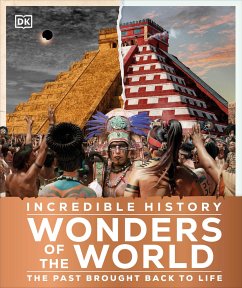 Incredible History Wonders of the World - DK