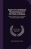 Report of a Geological Reconnoissance of the State of Indiana
