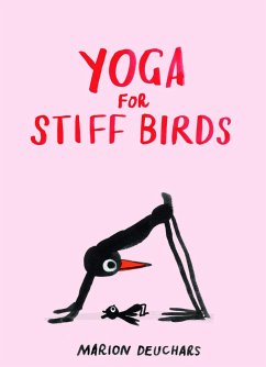Yoga for Stiff Birds - Deuchars, Marion