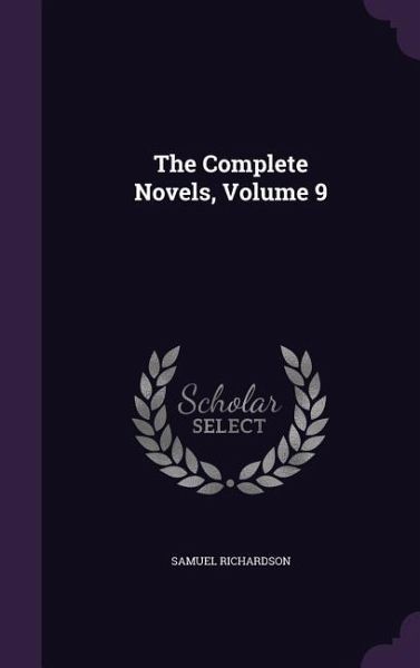 The Complete Novels, Volume 9 The Complete Novels, Volume 9