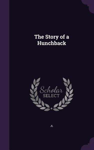 The Story of a Hunchback