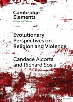 Evolutionary Perspectives on Religion and Violence - Alcorta, Candace (University of Connecticut); Sosis, Richard (University of Connecticut)