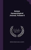British Gynaecological Journal, Volume 8