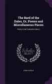 The Bard of the Dales, Or, Poems and Miscellaneous Pieces: Partly in the Yorkshire Dialect