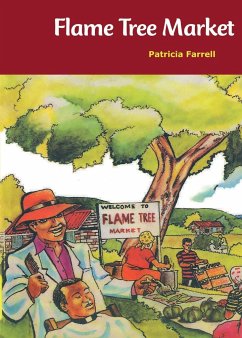 Flame Tree Market - Farrell, Patricia
