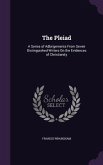 The Pleiad: A Series of Adbrigements From Seven Distinguished Writers On the Evidences of Christianity