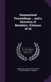 Summarized Proceedings ... and a Directory of Members, Volumes 15-16