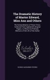 The Dramatic History of Master Edward, Miss Ann and Others