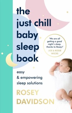 The Just Chill Baby Sleep Book - Davidson, Rosey