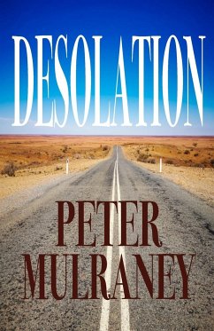 Desolation - Mulraney, Peter