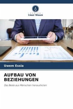 AUFBAU VON BEZIEHUNGEN - Essia, Uwem