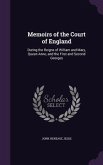 Memoirs of the Court of England Memoirs of the Court of England