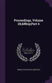 Proceedings, Volume 28, Part 4