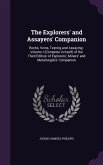 The Explorers' and Assayers' Companion