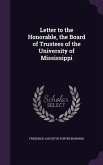 Letter to the Honorable, the Board of Trustees of the University of Mississippi