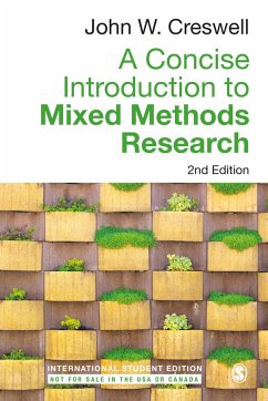 A Concise Introduction to Mixed Methods Research - International Student Edition - Creswell, John W.