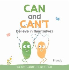 Can and Can't Believe in Themselves - Brandy
