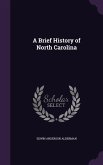 A Brief History of North Carolina