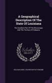 A Geographical Description Of The State Of Louisiana