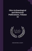 Ohio Archaeological and Historical Publications, Volume 14