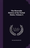 The Riverside History of the United States, Volume 4
