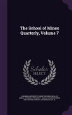 SCHOOL OF MINES QUARTERLY V07