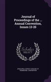 Journal of Proceedings of the ... Annual Convention, Issues 13-25