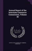 Annual Report of the Interstate Commerce Commission, Volume 30