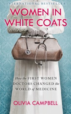Women in White Coats - Campbell, Olivia