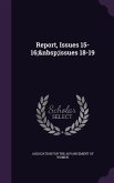 Report, Issues 15-16; issues 18-19